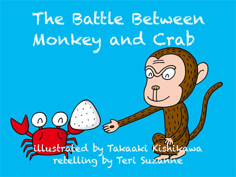 The Battle Between Monkey and Crab