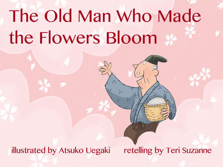 The Old Man Who Made the Flowers Bloom